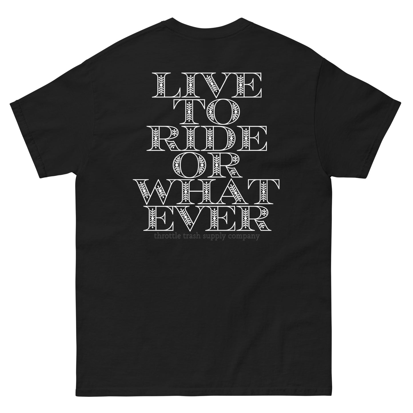 Ride Whatever tee
